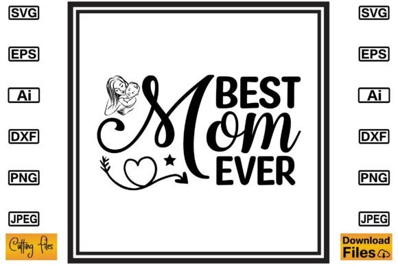Best Mom Ever Free SVG: An Embroidery Review