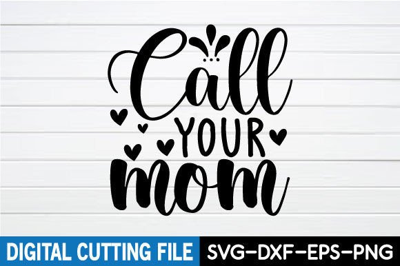 Call Your Mom SVG: An Embroidery Designer’s Review