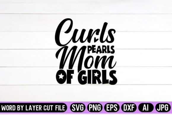 Curls Pearls Mom of Girls SVG: Embroidery Review