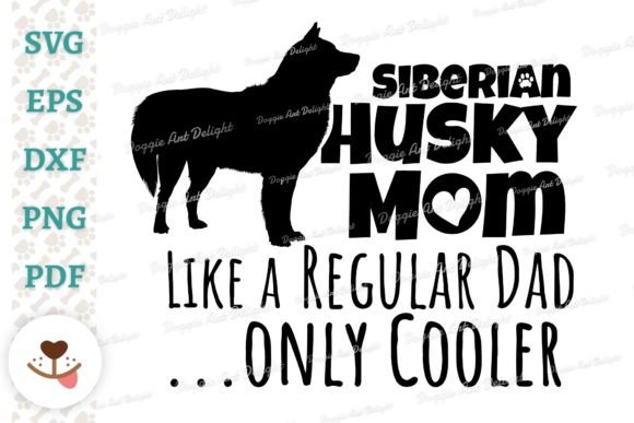 Funny Siberian Husky Mom SVG: An Embroidery Review
