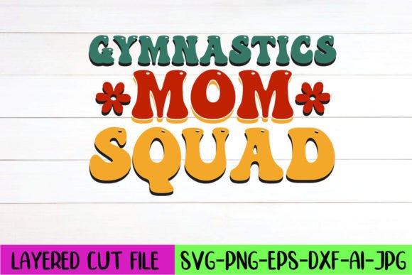 Gymnastics Mom Squad Retro SVG: An Embroidery Review
