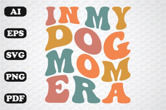 In My Dog Mom Era Retro SVG: An Embroidery Review