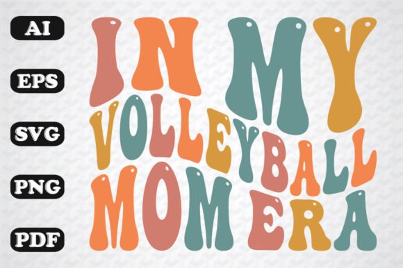 In My Volleyball Mom Era Retro SVG Review