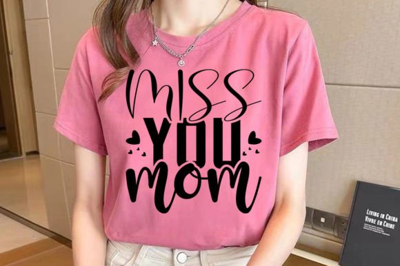 Miss You Mom SVG: An Embroidery Design Review