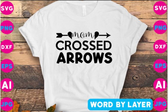 Mom Crossed Arrows SVG Design Review