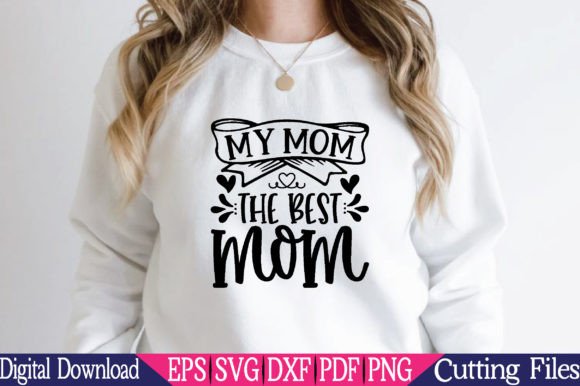 My Mom the Best Mom SVG: An Embroidery Review