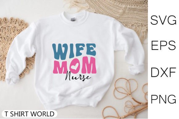 Wife Mom Nurse Retro SVG: An Embroidery Review