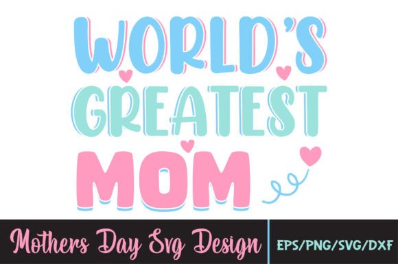 World's Greatest Mom SVG: An Embroidery Review
